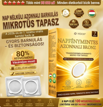 匈）𝑯𝒊𝒗𝒂𝒕𝒂𝒍𝒐𝒔 𝑴𝒂𝒈𝒂𝒛𝒊𝒏 | ☀️☀️ 𝐇𝐢𝐬𝐤𝐢𝐧® 𝐍𝐚𝐩𝐟é𝐧𝐲𝐦𝐞𝐧𝐭𝐞𝐬 𝐁𝐫𝐨𝐧𝐳 𝐌𝐢𝐤𝐫𝐨𝐭ű𝐬 𝐓𝐚𝐩𝐚𝐬𝐳 🇭🇺 (𝐍𝐚𝐩𝐢 𝟏 𝐚𝐥𝐤𝐚𝐥𝐦𝐚𝐳á𝐬) 𝐋á𝐭𝐯á𝐧𝐲𝐨𝐬 𝐁𝐫𝐨𝐧𝐳𝐨𝐬 𝐑𝐚𝐠𝐲𝐨𝐠á𝐬 𝟕 𝐍𝐚𝐩 𝐀𝐥𝐚𝐭𝐭 ✅ 𝐔𝐕-𝐦𝐞𝐧𝐭𝐞𝐬, 𝐍𝐢𝐧𝐜𝐬 𝐍𝐚𝐫𝐚𝐧𝐜𝐬𝐬𝐳í𝐧ű 𝐇𝐚𝐭á𝐬, 𝐍𝐢𝐧𝐜𝐬 𝐂𝐬í𝐤𝐨𝐬 𝐅𝐨𝐥𝐭, 𝐍𝐢𝐧𝐜𝐬 𝐃𝐇𝐀, 𝐍𝐢𝐧𝐜𝐬 𝐌𝐚𝐬𝐬𝐳𝐚𝐭𝐨𝐥á𝐬.